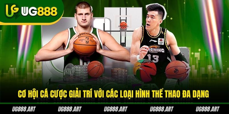 Cơ hội cá cược giải trí với các loại hình thể thao đa dạng