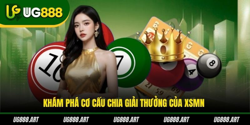 Khám phá cơ cấu chia giải thưởng của XSMN