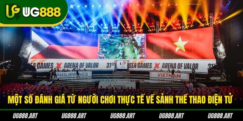 Một số đánh giá từ người chơi thực tế về sảnh thể thao điện tử