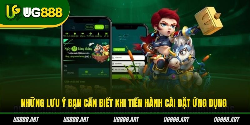 Những lưu ý bạn cần biết khi tiến hành cài đặt ứng dụng