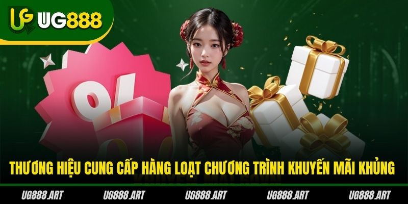 Thương hiệu cung cấp hàng loạt chương trình khuyến mãi khủng