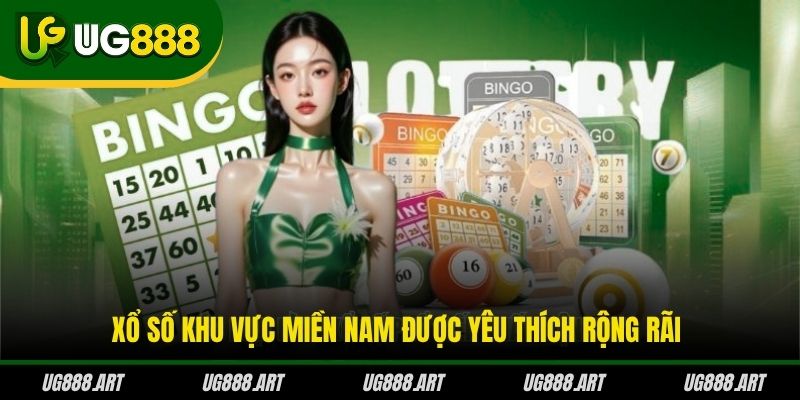 Xổ số khu vực miền Nam được yêu thích rộng rãi